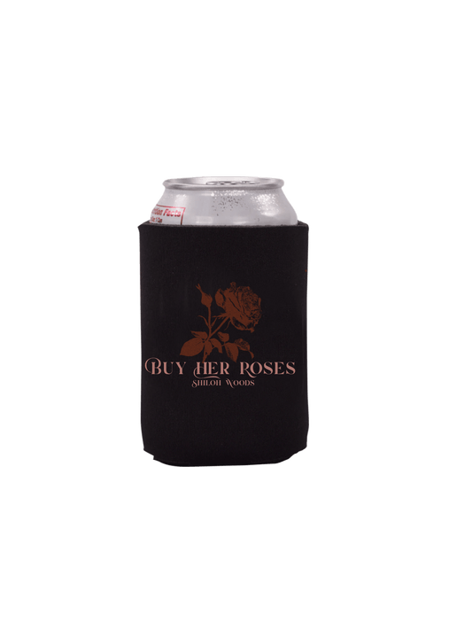 Buy Her Roses Official Can Cooler